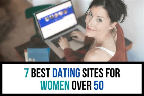 best dating sites for serious relationships|best dating app for women over 50.